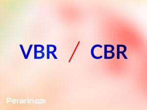 تفاوت بین VBR و CBR کنترل پهنای باند